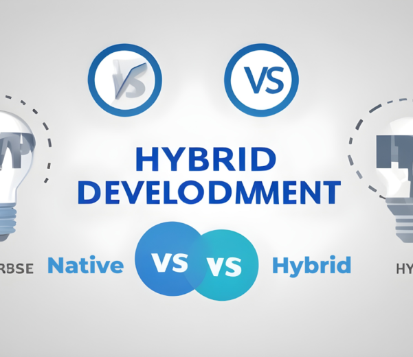 Native vs Hybrid App Development